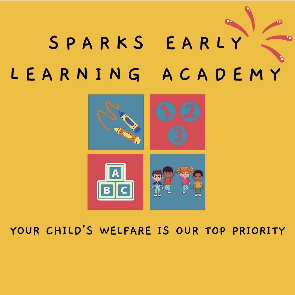 Bright yellow background with black text, colorful icons, and children, promoting Sparks Early Learning Academy and child welfare.