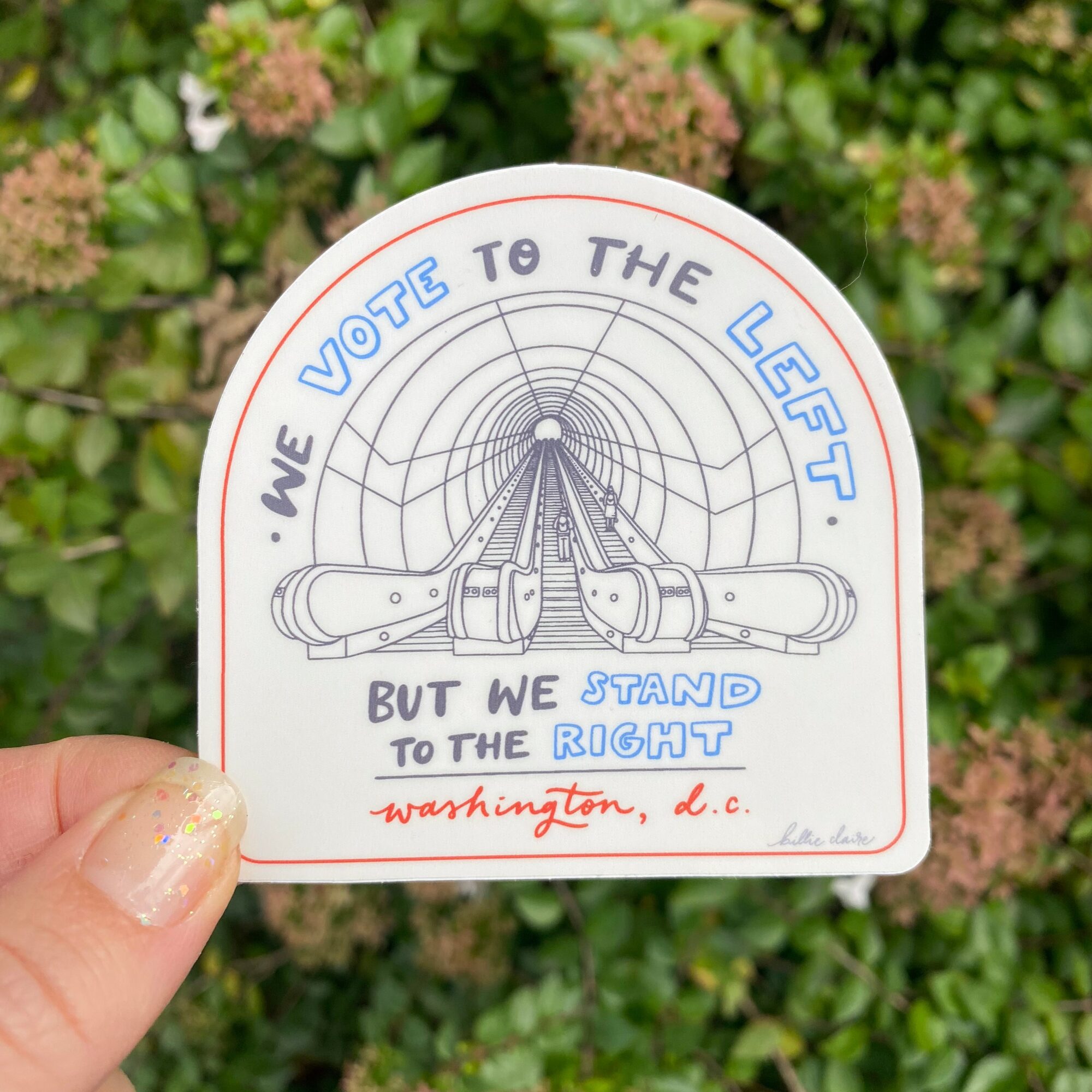 Sticker with a radar and hands, text about voting and standing for the right, mentions Washington, D.C., and has a signature.