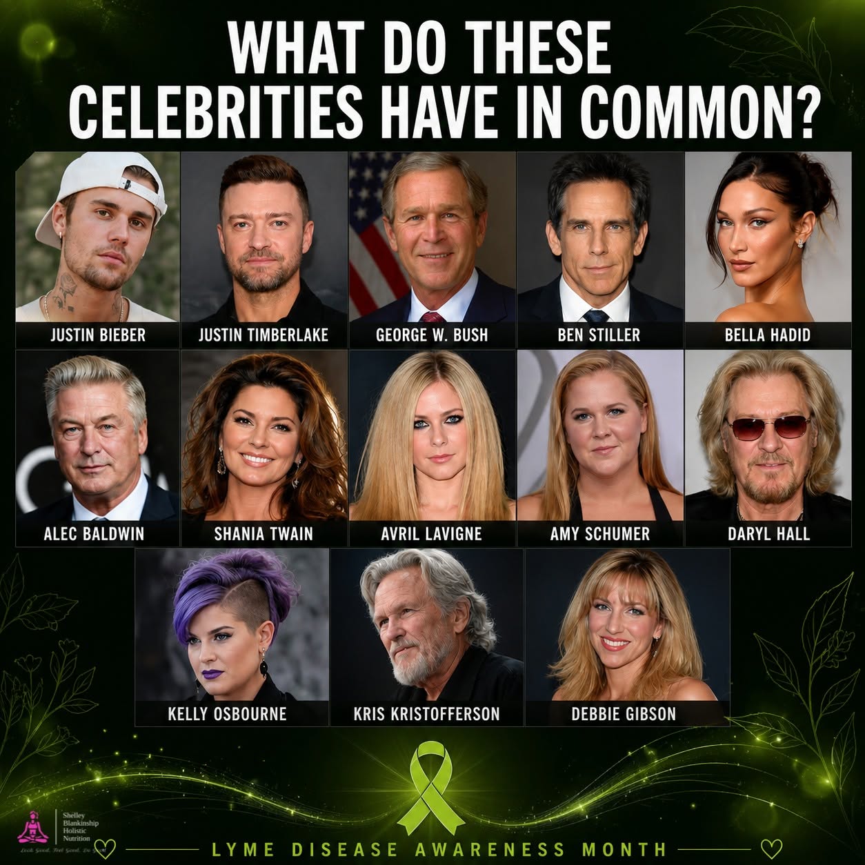 Collage of celebrities with the question, 'What do these celebrities have in common?' including Justin Bieber, George W. Bush, and others, promoting Lyme disease awareness.