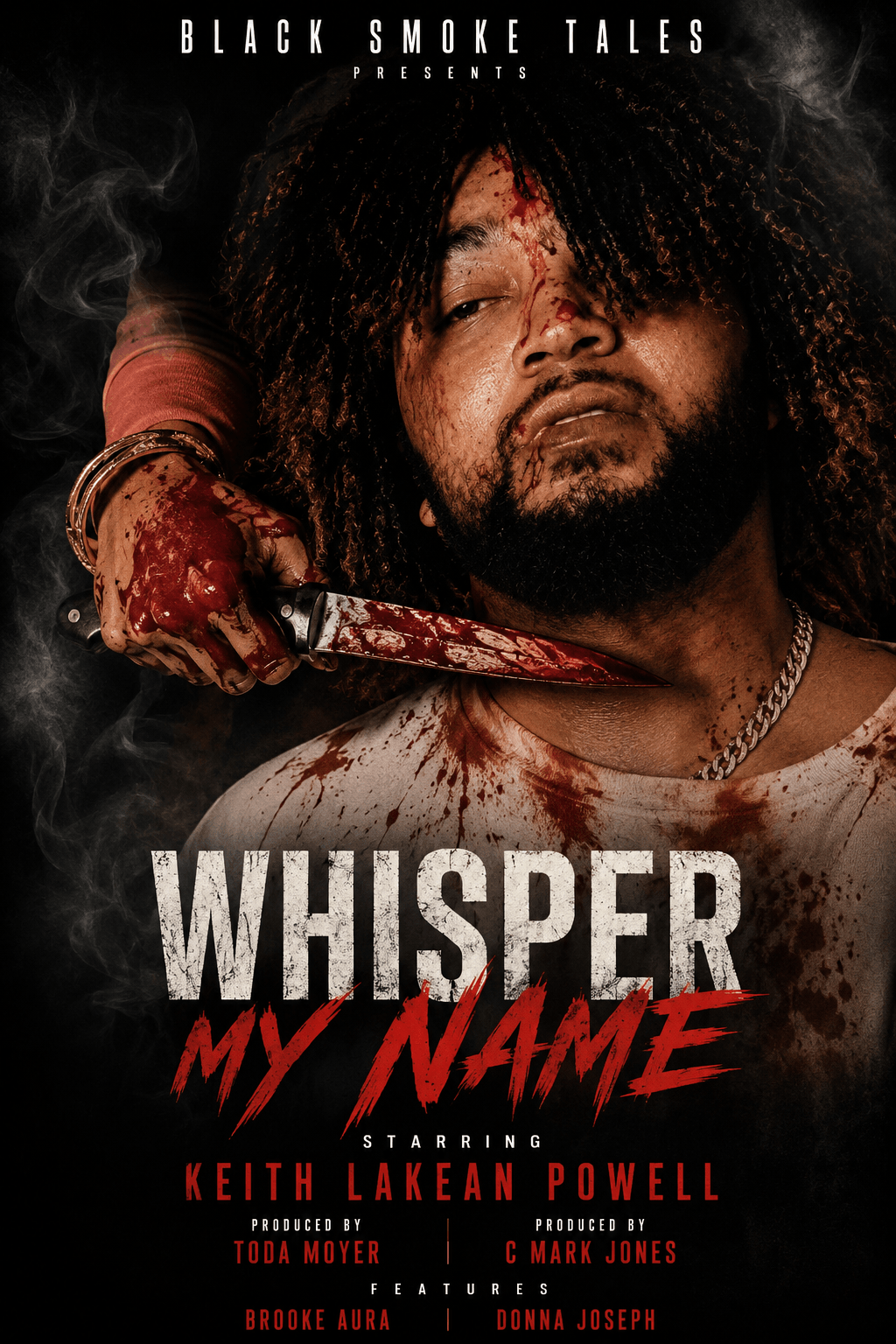 Man with bloodied knife on shoulder, bloodstains on shirt, dark background, title 'Whisper My Name', blood splatters, intense expression