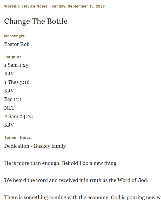 Church service notes titled 'Change The Bottle' with scripture references and dedication note, on a white background.