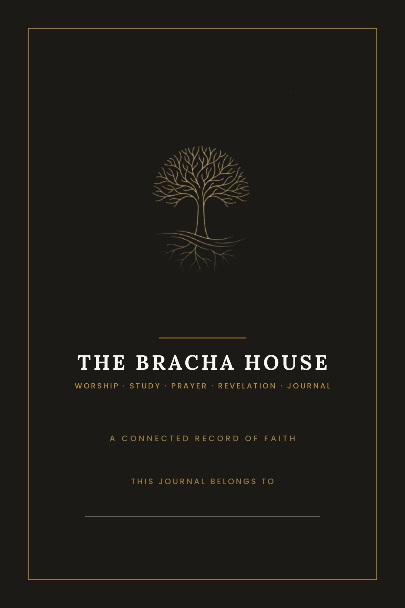 A black cover with a gold tree illustration and text reading 'The Bracha House' and related phrases.