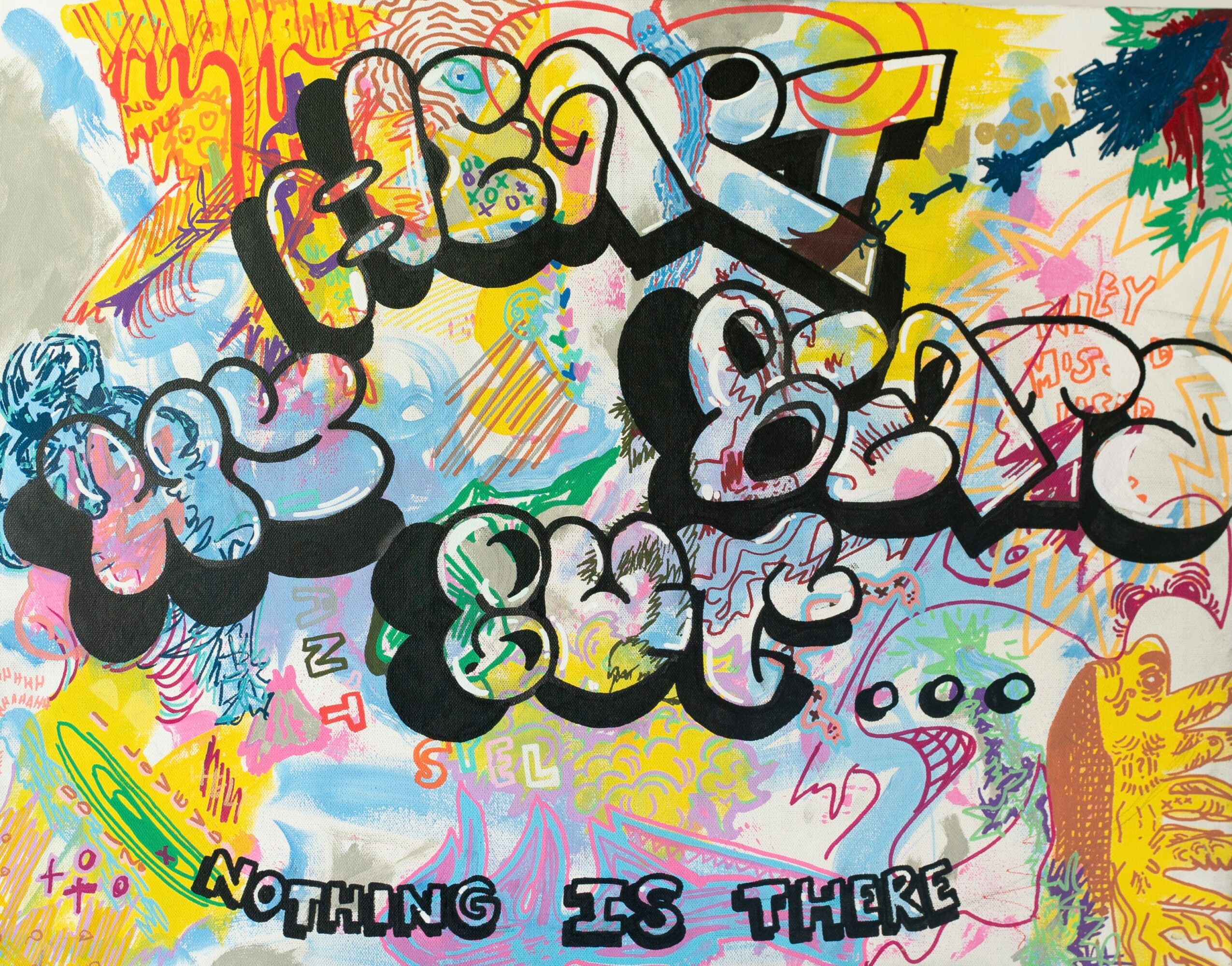 Colorful graffiti with various abstract shapes and text, including 'Nothing is there' at the bottom, and a yellow tiger on the right.