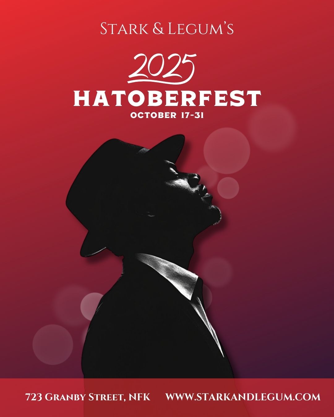 Event poster for Stark & Legum's 2025 Hatoberfest, October 17-31, featuring a silhouette of a person in a hat against a red background.