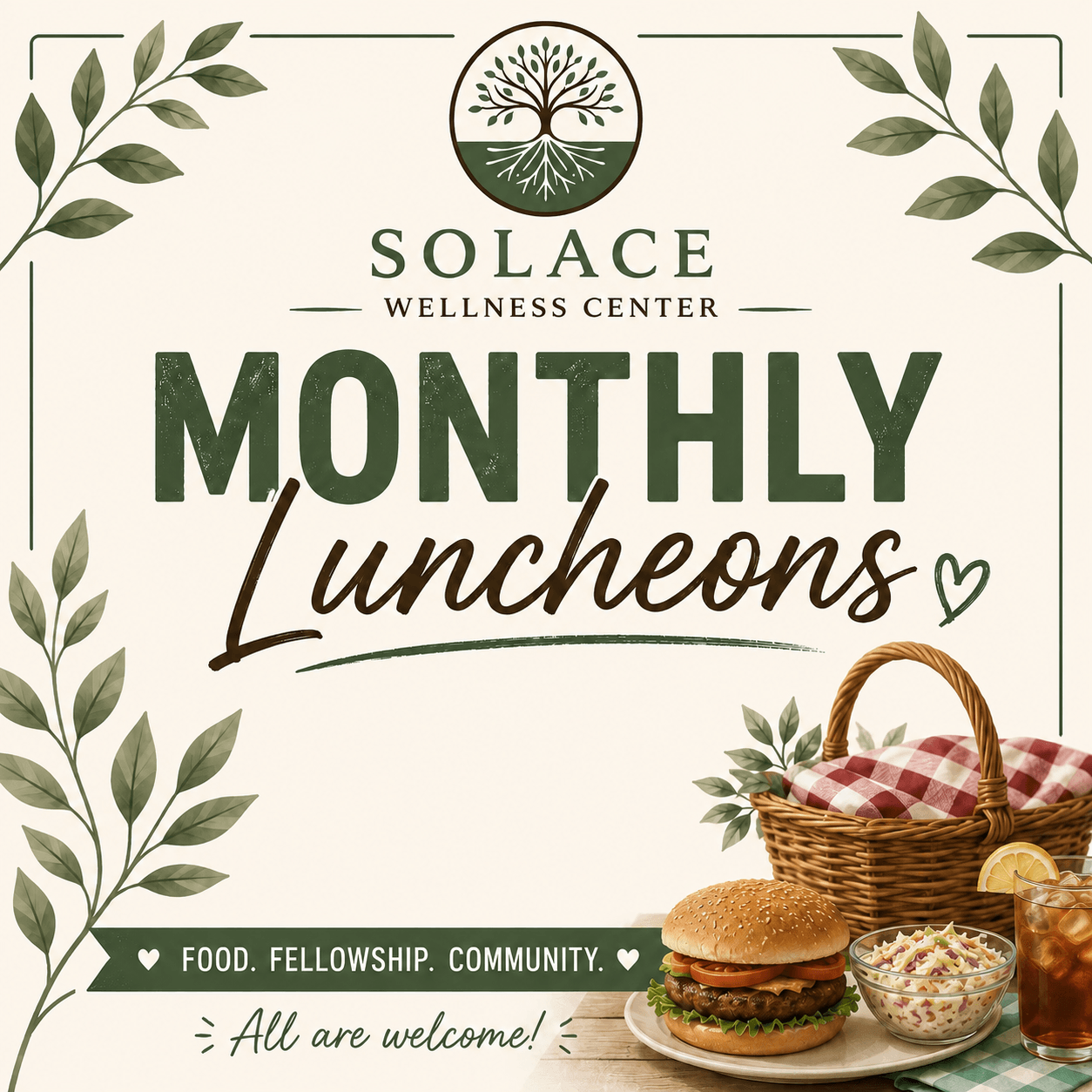 Event poster for monthly luncheons at Solace Wellness Center with a basket, burger, and salad, surrounded by leaves.