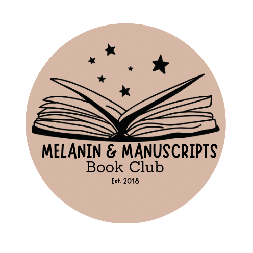 Round beige logo with an open book, stars, and the text “Melanin & Manuscripts Book Club, Est. 2018.”
